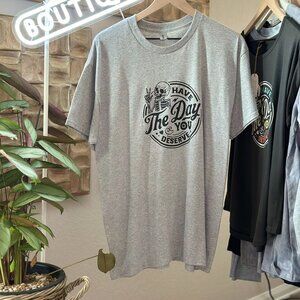 Have The Day You Deserve Heather Gray & Black Tee T-Shirt Unisex Gildan L